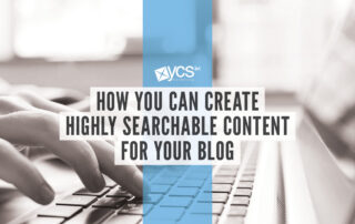 how you can create highly searchable content for your blog