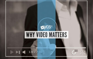 Why video matters