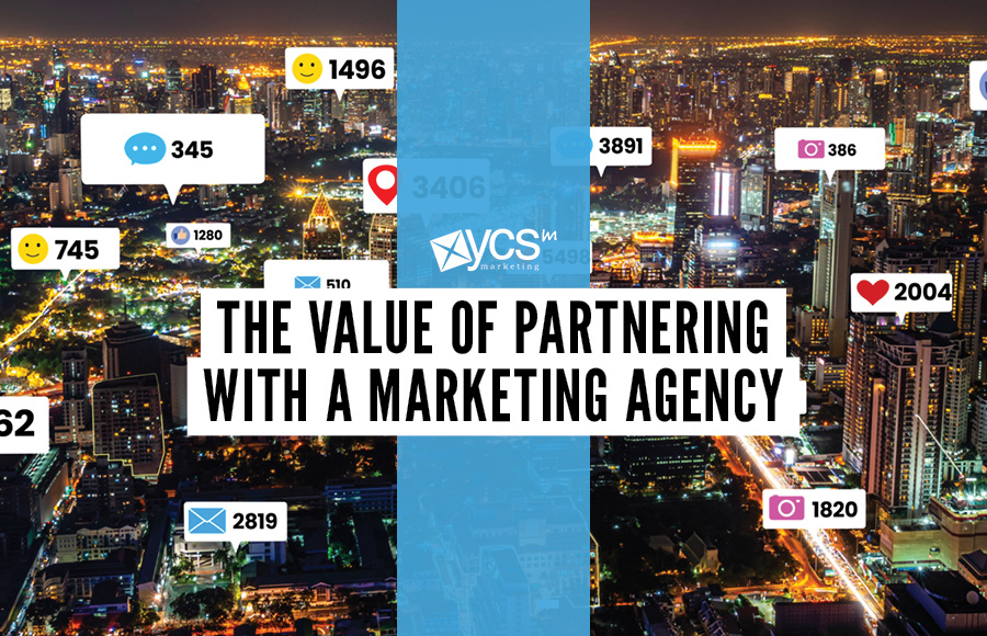 The value of partnering with a marketing agency