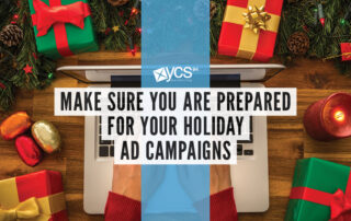 Are you prepared for your holiday ad campaigns