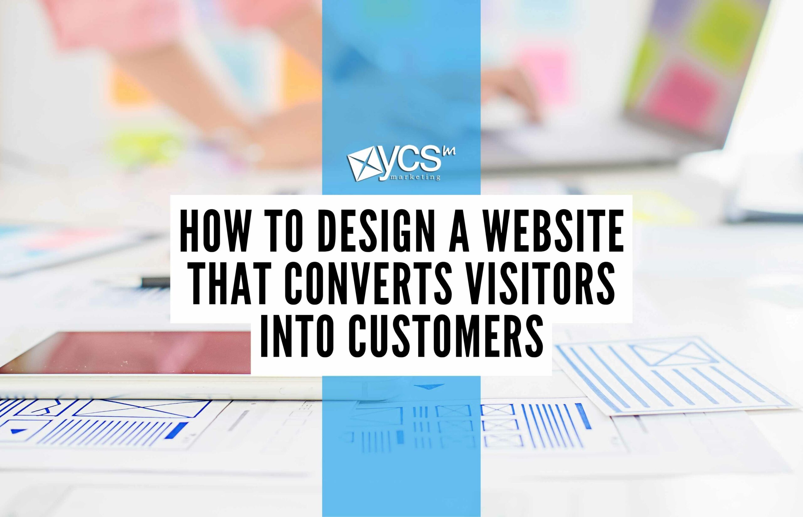how to design a website that converts visitors into customers