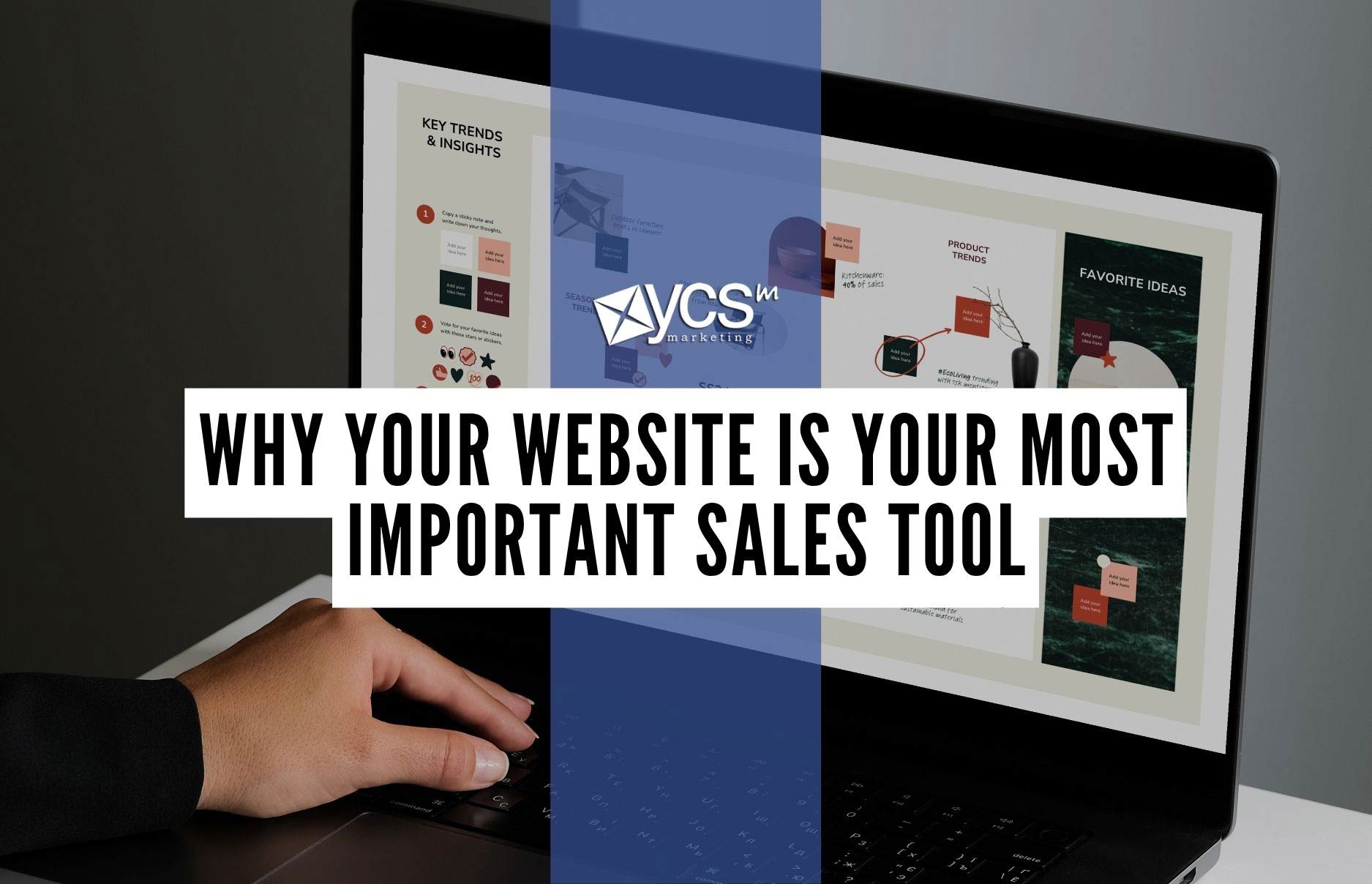 Why Your Website is Your Most Important Sales Tool